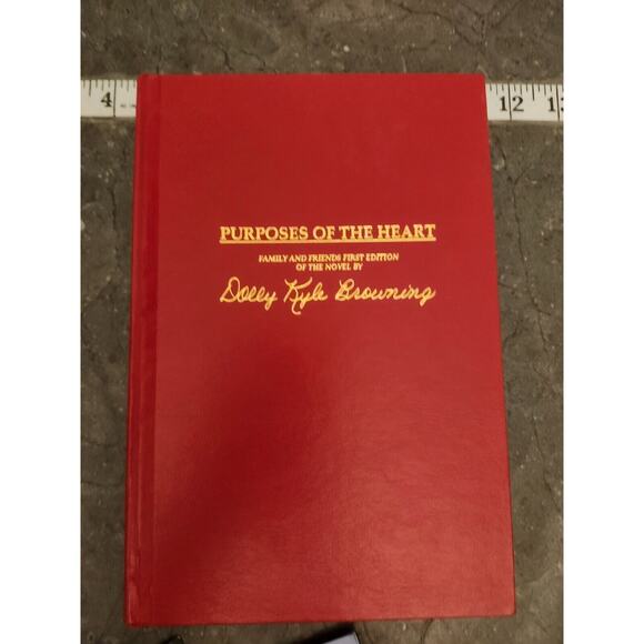Purposes of the Heart‎ by Dolly Kyle-Browning 1997 Fine Binding First Ed Signed - Picture 1 of 6